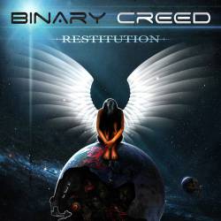 Binary Creed : Restitution